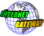 INTERNET GATEWAY