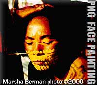 Ceremonial face painting of Papua New Guinea woman, photo by Marsha Berman